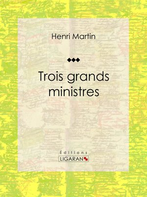 cover image of Trois grands ministres